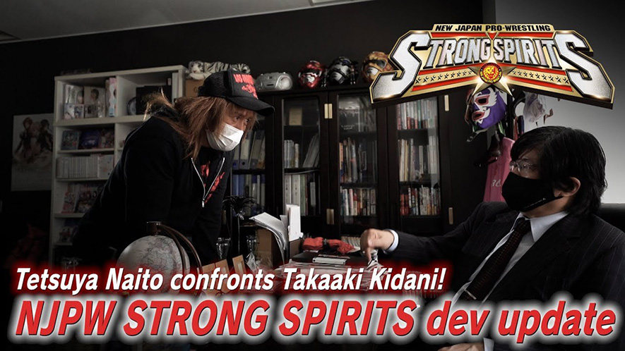 Tetsuya Naito confronts Takaaki Kidani! |NJPW STRONG SPIRITS dev update